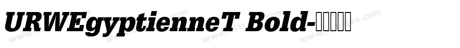 URWEgyptienneT Bold字体转换